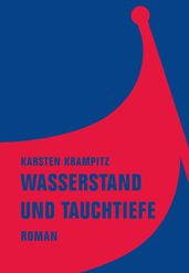 Wasserstand und Tauchtiefe