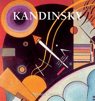 Wassily Kandinsky - Mikhail Guerman