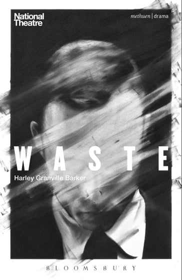 Waste - Harley Granville Barker