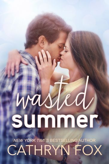 Wasted Summer, New Adult Romance - Cathryn Fox