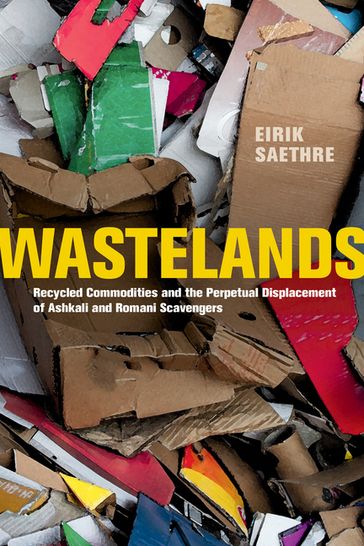 Wastelands - Eirik Saethre