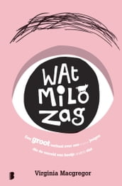 Wat Milo zag