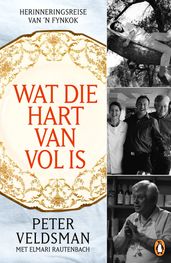 Wat die hart van vol is