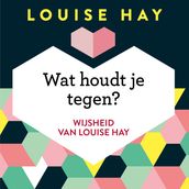 Wat houdt je tegen?