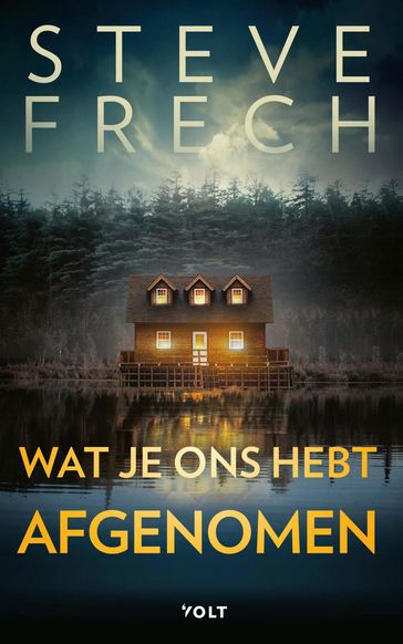 Wat je ons hebt afgenomen - Steve Frech