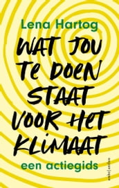 Wat jou te doen staat voor het klimaat