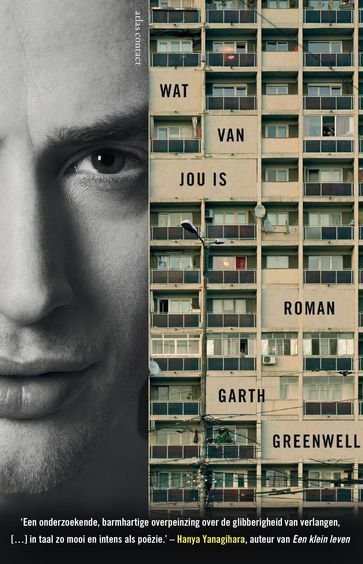 Wat van jou is - Garth Greenwell