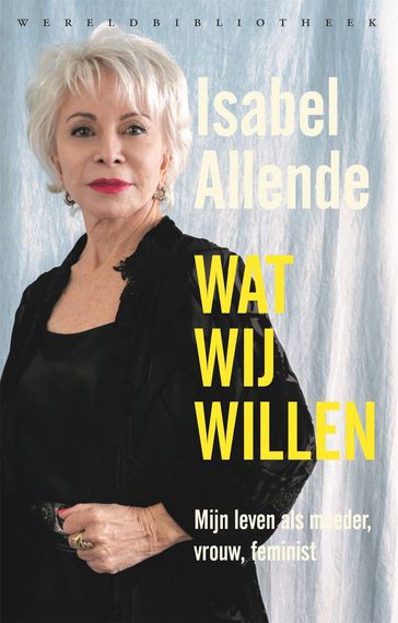 Wat wij willen - Isabel Allende