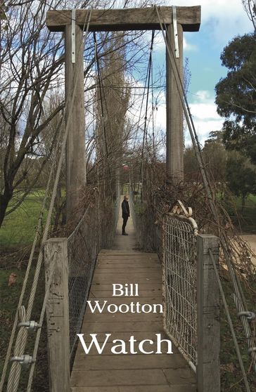 Watch - Bill Wootton