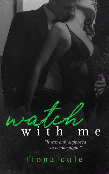 Watch With Me - Fiona Cole