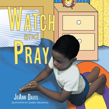 Watch and Pray - Joann Davis