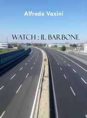 Watch: il barbone