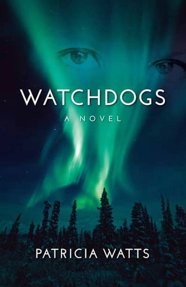 Watchdogs - Patricia Watts