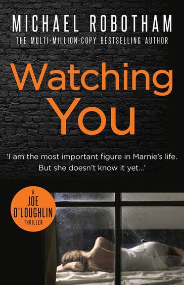 Watching You - Michael Robotham