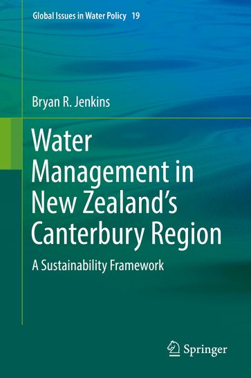 Water Management in New Zealand's Canterbury Region - Bryan R. Jenkins