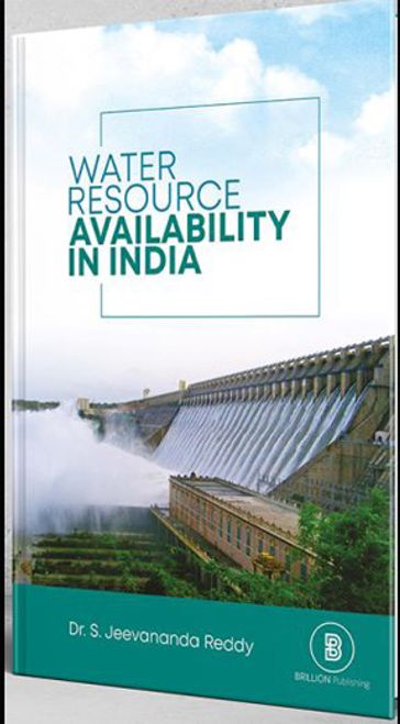 Water Resources Availability in India - S. Jeevananda Reddy