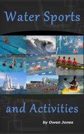 Water Sports and Activities