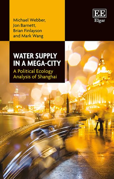 Water Supply in a Mega-City - Michael Webber - Brian Finlayson - Jon Barnett - Mark Wang