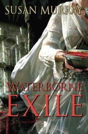 Waterborne Exile