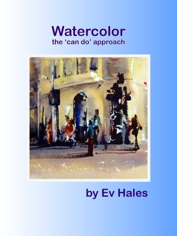 Watercolor - Ev Hales
