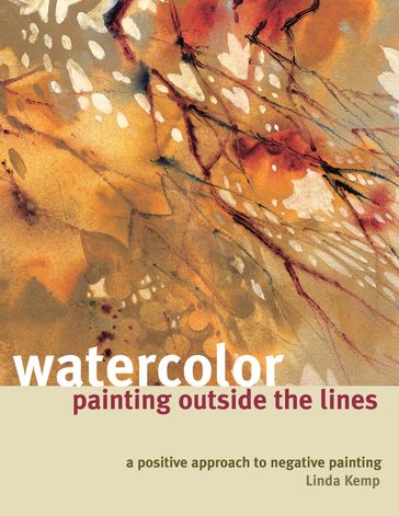 Watercolor Painting Outside the Lines - Linda Kemp