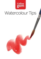 Watercolour Tips (Collins Gem)