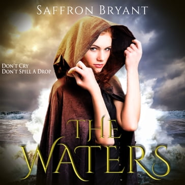 Waters, The - Saffron Bryant