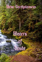 Waters of Doubt