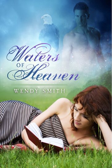 Waters of Heaven - Wendy Smith