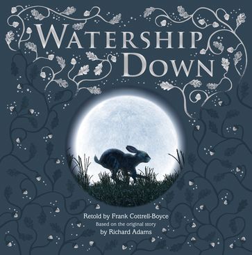 Watership Down - Frank Cottrell-Boyce - Macmillan Adult