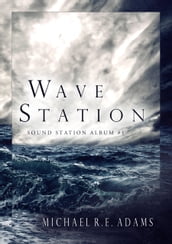 Wave Station