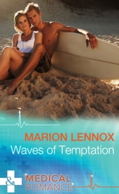 Waves Of Temptation (Mills & Boon Medical)