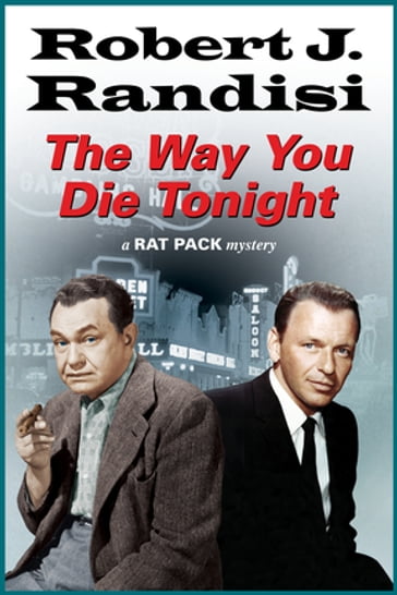 Way You Die Tonight, The - Robert J. Randisi