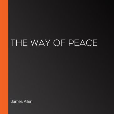 Way of Peace, The - Allen James