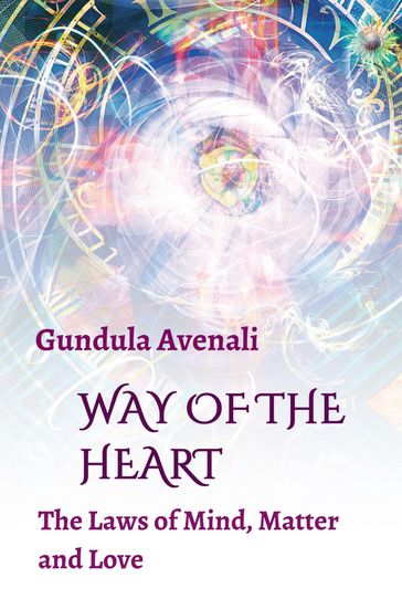 Way of the Heart - Gundula Avenali