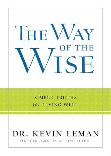 Way of the Wise, The - Dr. Kevin Leman