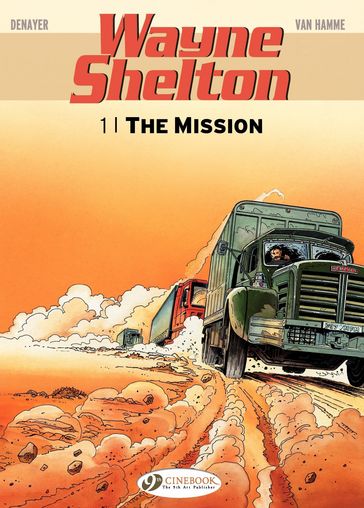 Wayne Shelton - Volume 1 - The Mission - Jean Van Hamme