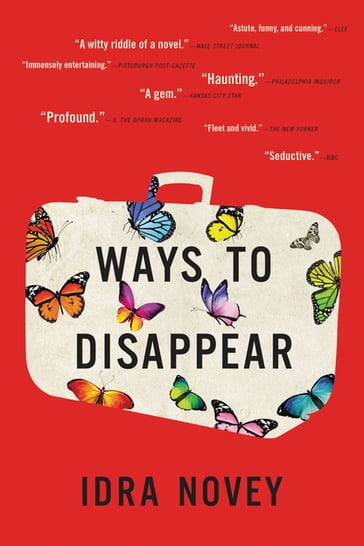 Ways to Disappear - Idra Novey