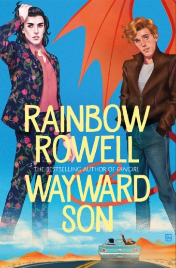 Wayward Son - Rainbow Rowell