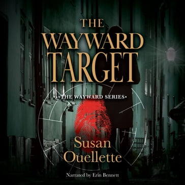 Wayward Target - Susan Ouellette