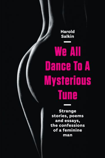 We All Dance To A Mysterious Tune - Harold Salkin