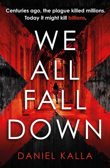 We All Fall Down - Daniel Kalla