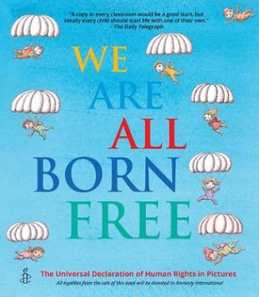 We Are All Born Free - Amnesty International