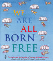 We Are All Born Free