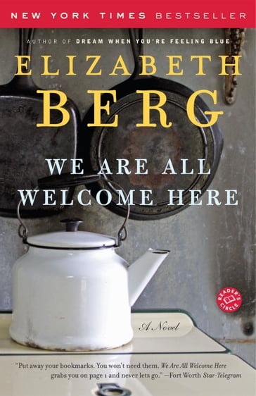 We Are All Welcome Here - Elizabeth Berg