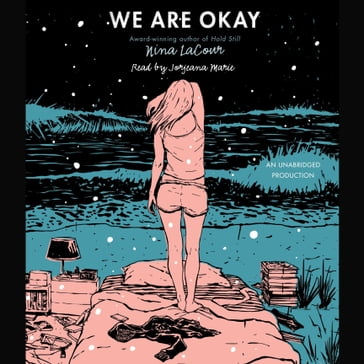 We Are Okay - Nina LaCour