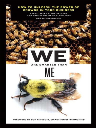 We Are Smarter Than Me - Barry Libert - Jon Spector - Don Tapscott