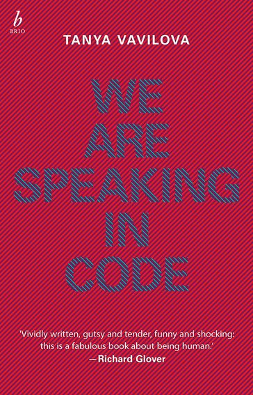 We Are Speaking In Code - Tanya Vavilova