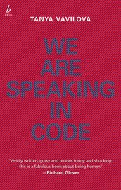 We Are Speaking In Code