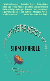 We Are The Words: Siamo Parole